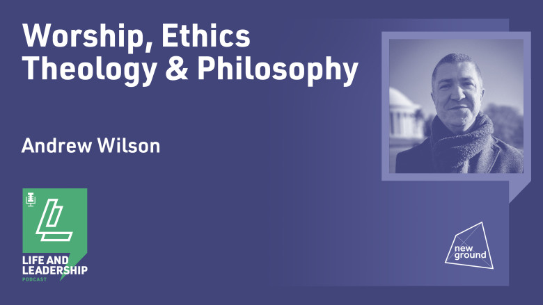 Worship, Ethics, Theology & Philosophy