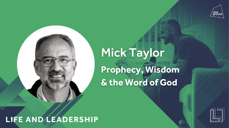 Prophecy, Wisdom & the Word of God